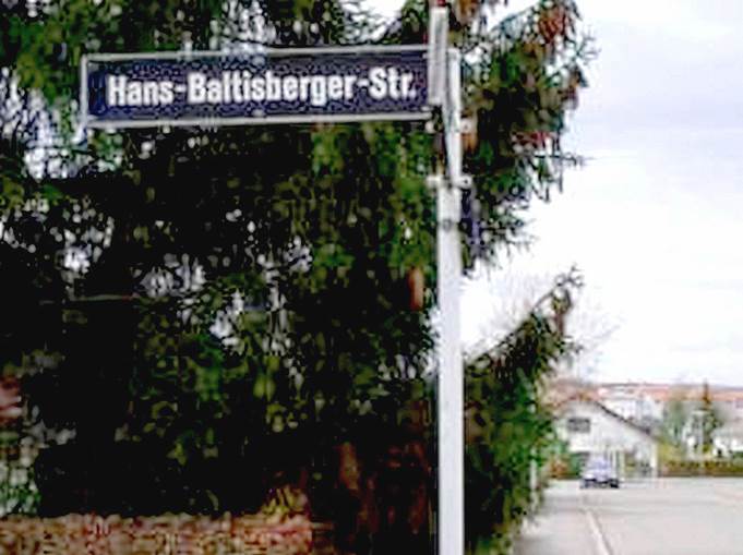 BALTISBERG - calle dedicada a Hans BALTISBERGER en su ciudad natal, Betzingen (foto Internet)
